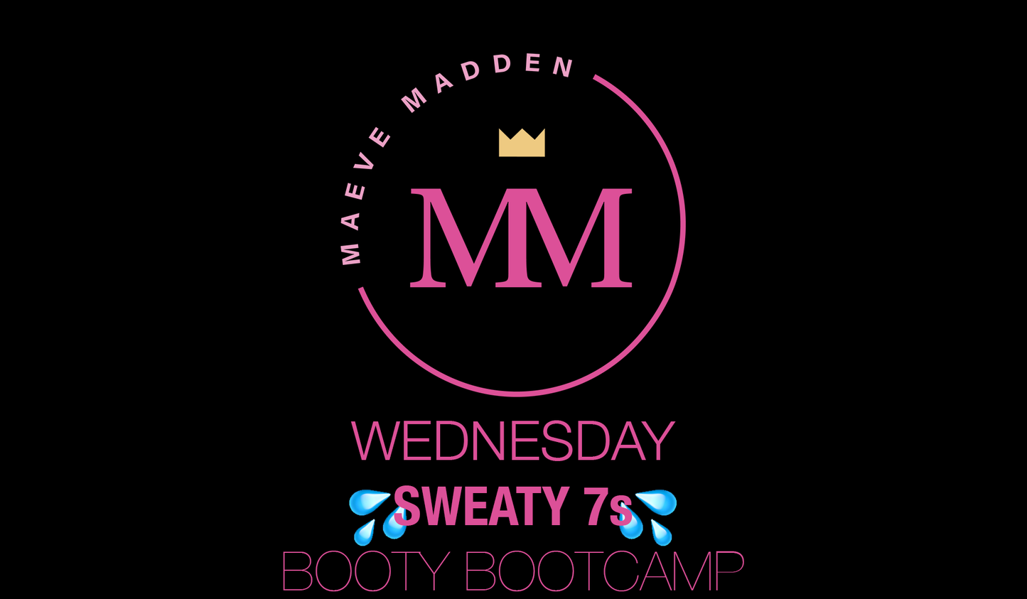 Sweaty 7s - 24th Feb Arms (30 min) - MaeveMadden