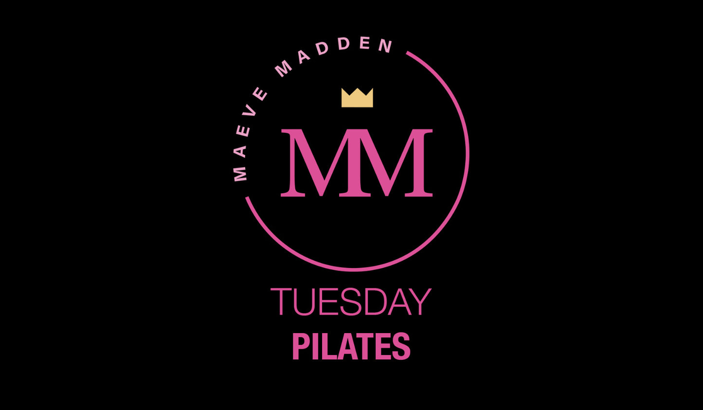 Pilates with Sinead - 20th April - MaeveMadden
