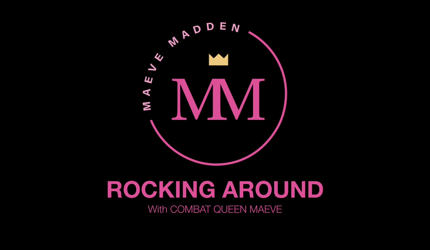 Week 1- Rocking Around with Combat Queen Maeve *HIIT* - 17th November