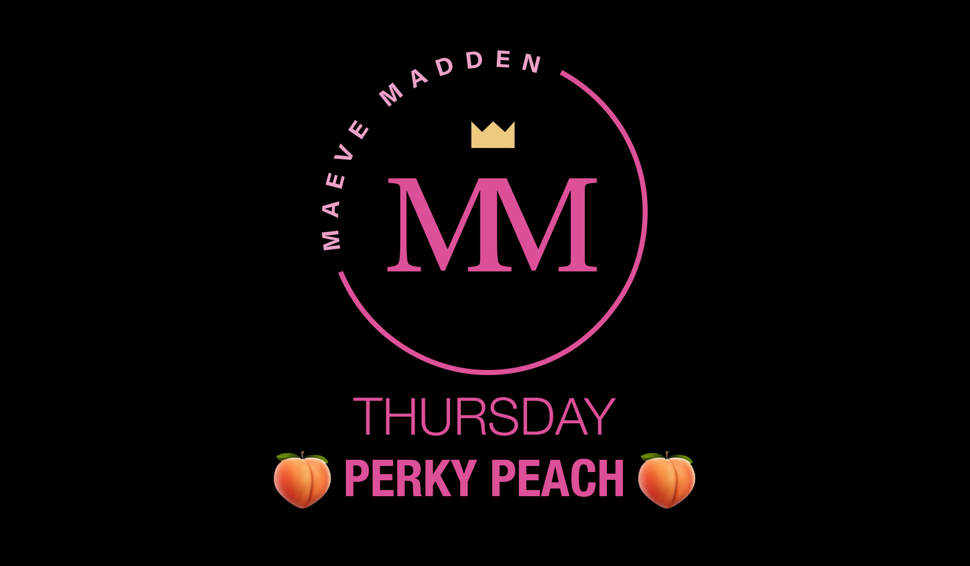 Perky Peach - 24th September - MaeveMadden