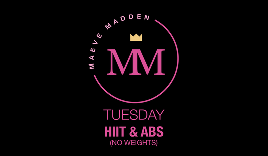 Hiit & Abs - 15th September - MaeveMadden