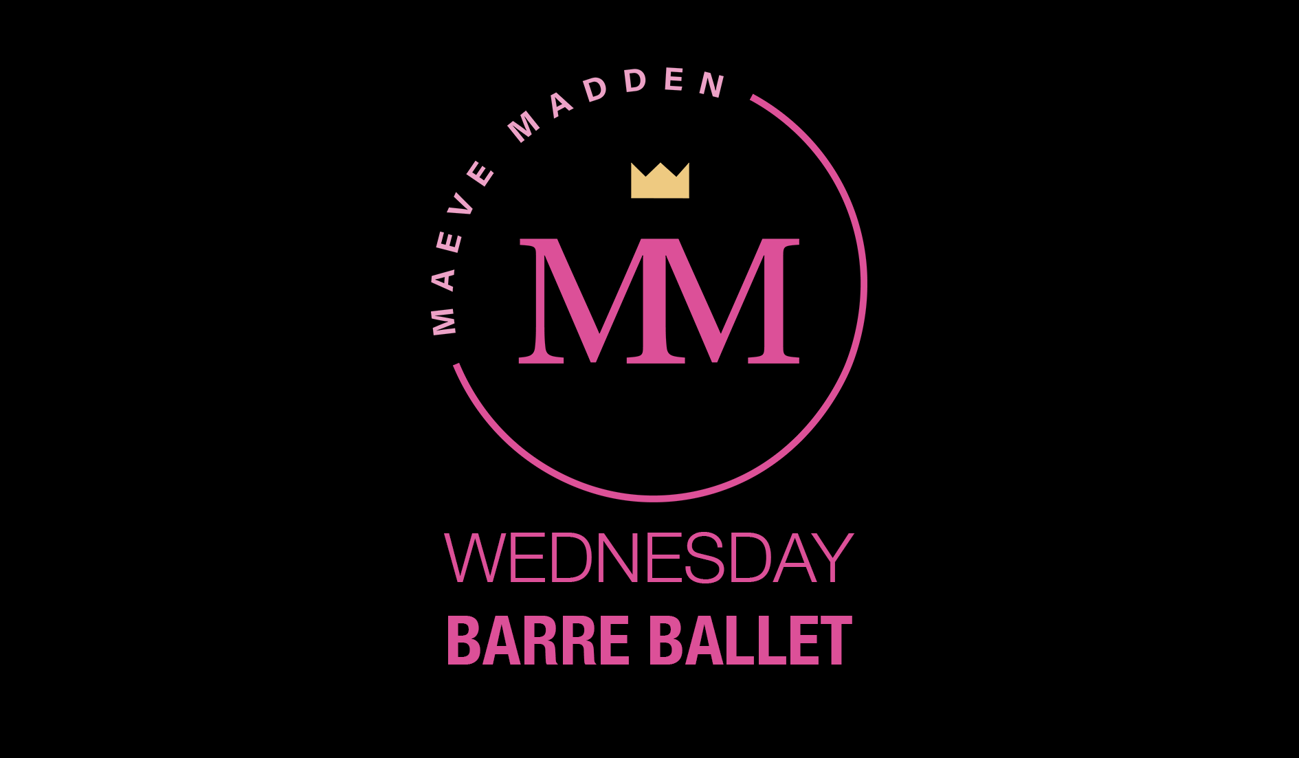 Barre Ballet with Sinead - 2nd June - MaeveMadden