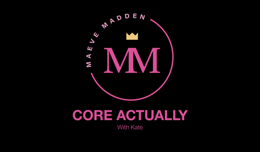 Week 5 -Core Flow with Kate *CORE*- 14th December