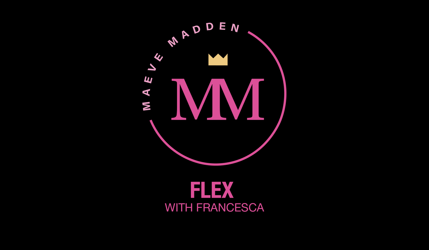 Week 6- Flex with Francesca *UPPER BODY* - 28th October
